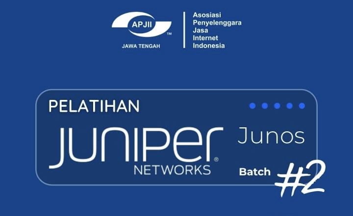 Pelatihan Juniper Network Batch 2